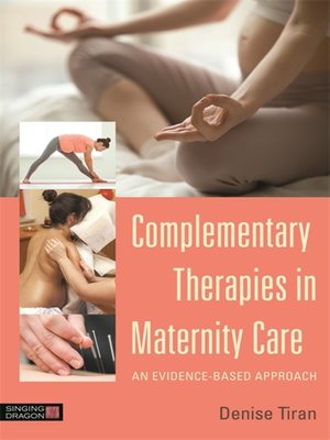 cover image of Complementary Therapies in Maternity Care